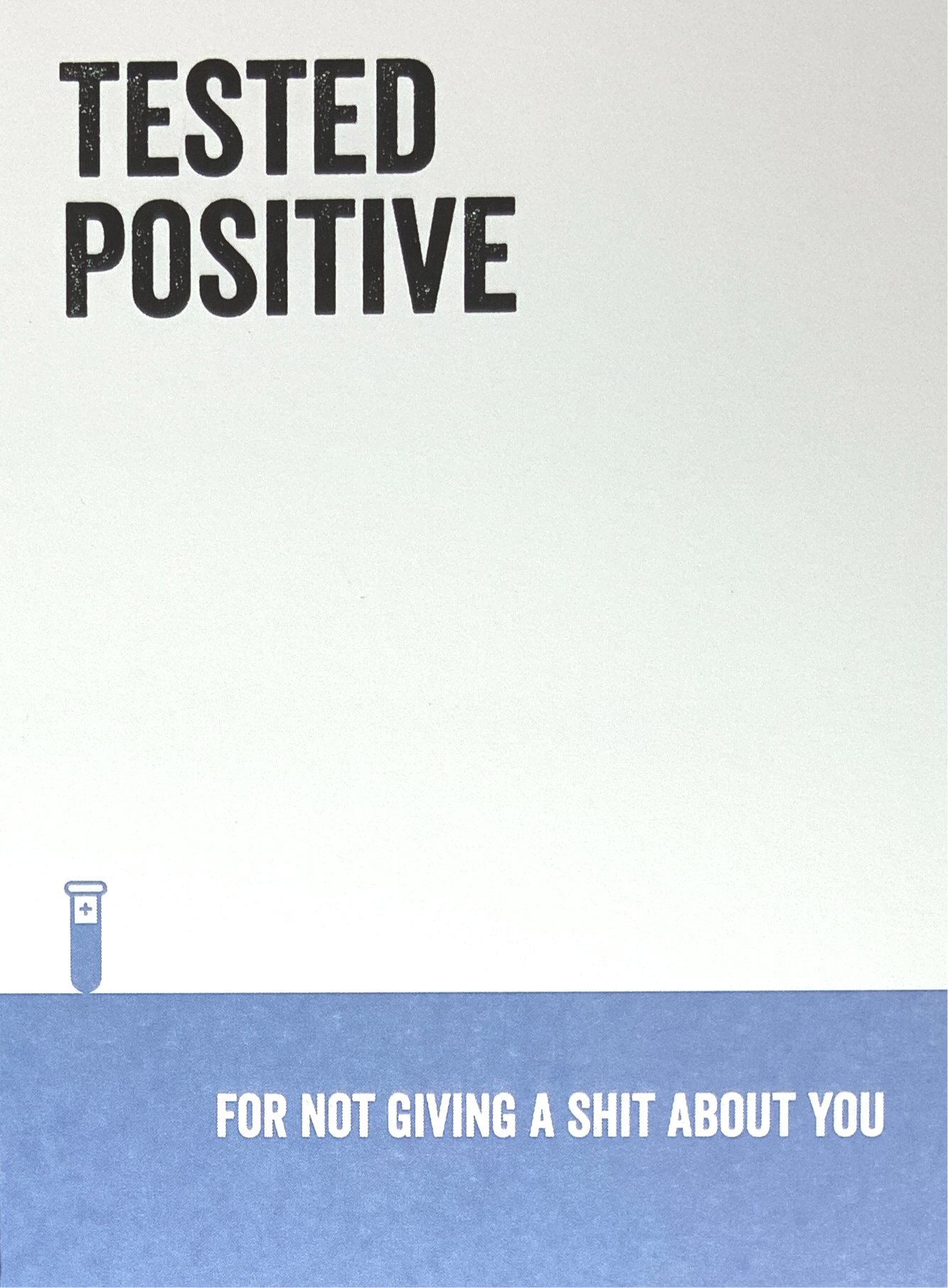 Humor Card - Tested Positive