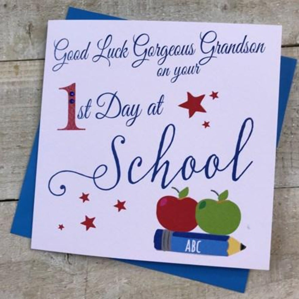 New School Card - Grandson / Good Luck On Your First Day at School